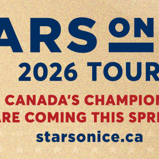 A poster for Stars on Ice 2026 Tour; Canada's Champions are coming the spring! starsonice.ca